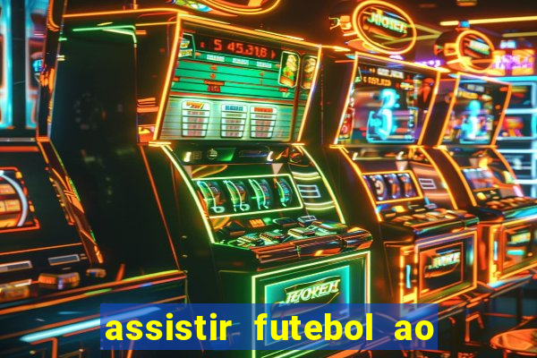 assistir futebol ao vivo futemax real madrid